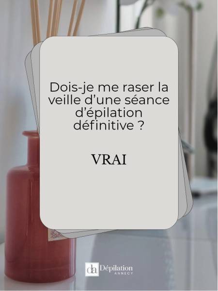 Combien de temps attendre avant de se raser après une épilation à la lumière pulsée à Annecy ?